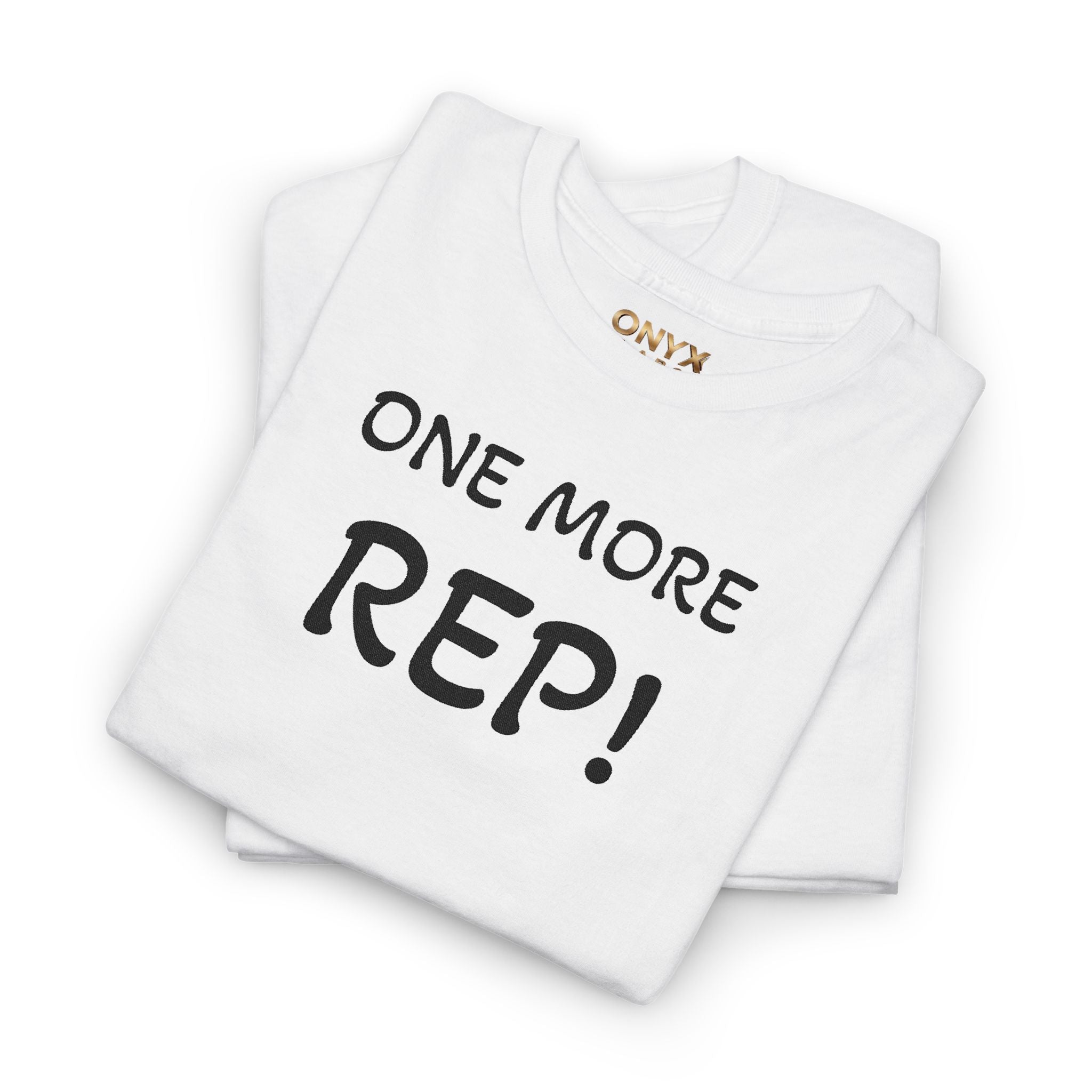 One more rep!  — Gym Shirt for Athletes & Trainers
